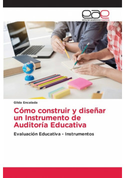 Cómo construir y diseñar un Instrumento de Auditoría Educativa