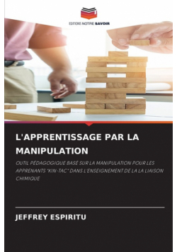 L'apprentissage Par La Manipulation