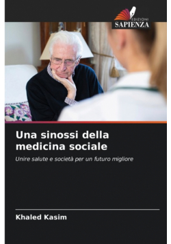 Una sinossi della medicina sociale