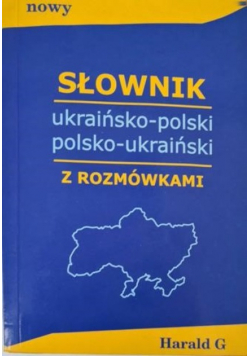 Nowy słownik ukraińsko-polski polsko-ukraiński
