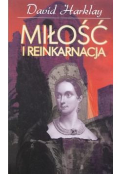 Miłość i reinkarnacja