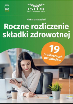 Roczne rozliczenie składki zdrowotnej