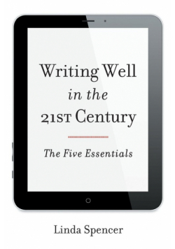 Writing Well in the 21st Century