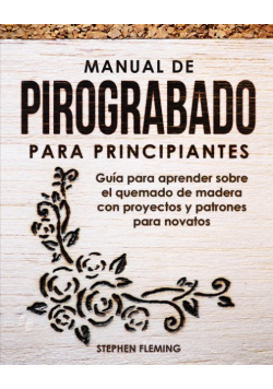 Manual de pirograbado para principiantes