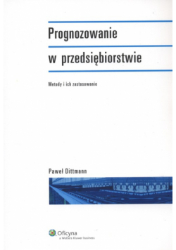 Prognozowanie w przedsiębiorstwie