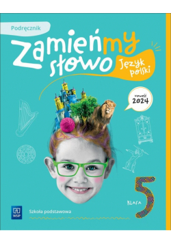 Język polski SP 5 Zamieńmy słowo podręcznik