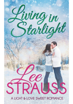 Living in Starlight