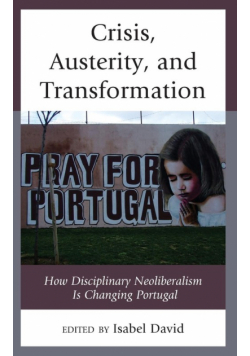 Crisis, Austerity, and Transformation