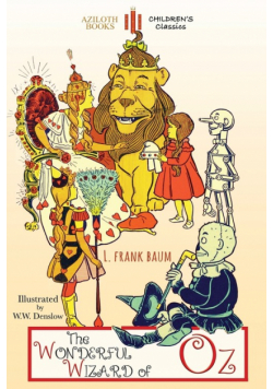 The Wonderful Wizard of Oz
