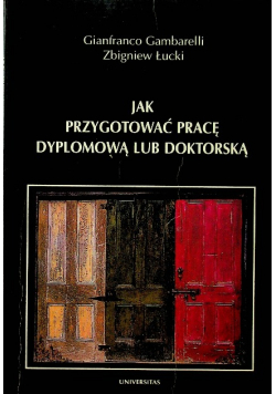 Jak przygotować pracę dyplomową lub doktorską