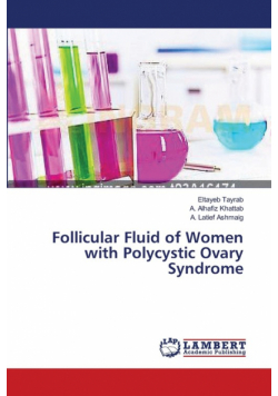 Follicular Fluid of Women with Polycystic Ovary Syndrome
