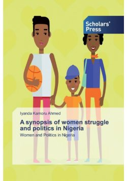 A synopsis of women struggle and politics in Nigeria