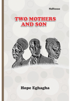 Two Mothers and a Son