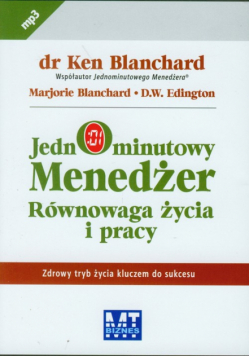 Jednominutowy Menedżer Równowaga życia i pracy, Audiobook