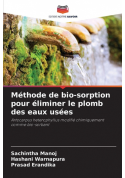 Méthode de bio-sorption pour éliminer le plomb des eaux usées