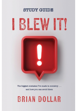 I Blew it! Study Guide