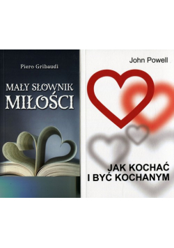 Jak kochać i być kochanym / Mały słownik miłości
