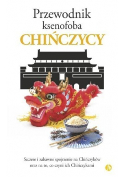 Przewodnik ksenofoba Chińczycy