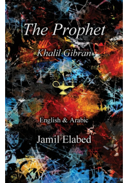 The Prophet by Khalil Gibran
