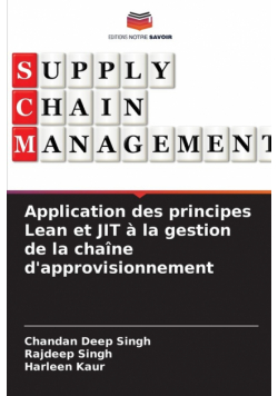 Application des principes Lean et JIT à la gestion de la chaîne d'approvisionnement