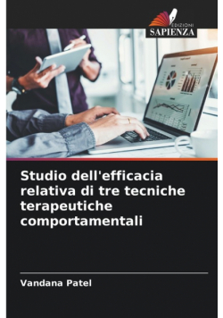 Studio dell'efficacia relativa di tre tecniche terapeutiche comportamentali
