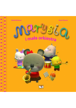 Marysia i mała orkiestra