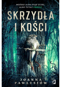Skrzydła i kości