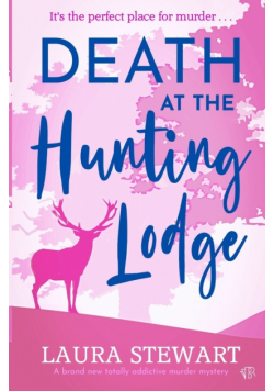 Death At The Hunting Lodge