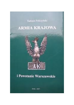Armia Krajowa i Powstanie Warszawskie