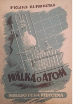 Walka o atom 1938 r.