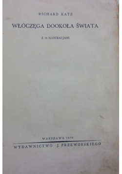 Włóczęga Dookoła Świata, 1936r.
