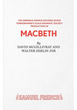 Farndale Avenue... Macbeth - A Comedy