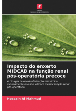 Impacto do enxerto MIDCAB na função renal pós-operatória precoce
