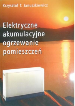 Elektryczne akumulacyjne ogrzewanie pomieszczeń