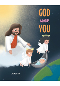 God Made You