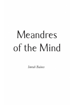 Meandres of the Mind