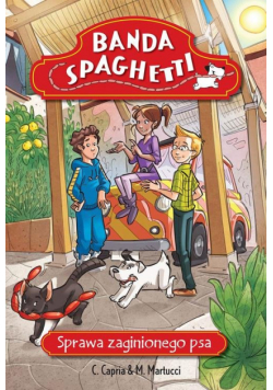 Banda Spaghetti Sprawa zaginionego psa
