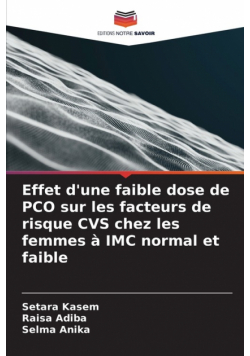 Effet d'une faible dose de PCO sur les facteurs de risque CVS chez les femmes à IMC normal et faible