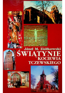 Świątynie Kociewia Tczewskiego