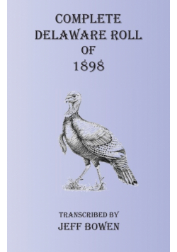 Complete Delaware Roll of 1898