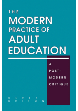The Modern Practice of Adult Education