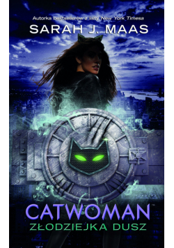 Catwoman. Złodziejka dusz