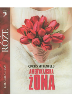 Amerykańska żona Róże