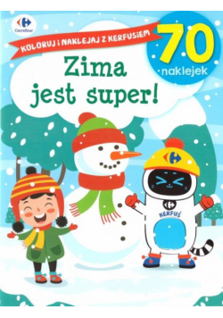 Koloruj i naklejaj z Kerfusiem. Zima jest super