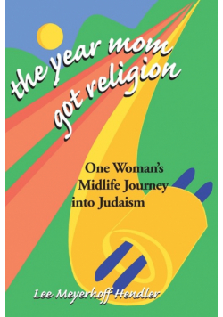 The Year Mom Got Religion