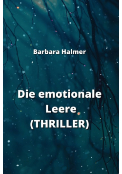 Die emotionale Leere  (THRILLER)