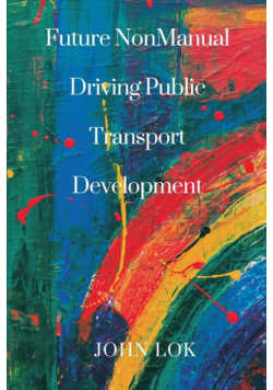 Future NonManual Driving Public Transport
