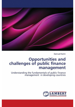 Opportunities and challenges of public finance management