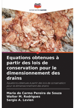 Equations obtenues à partir des lois de conservation pour le dimensionnement des drains