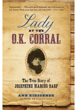 Lady at the O.K. Corral